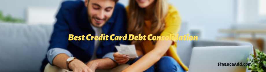 Best Credit Card Debt Consolidation